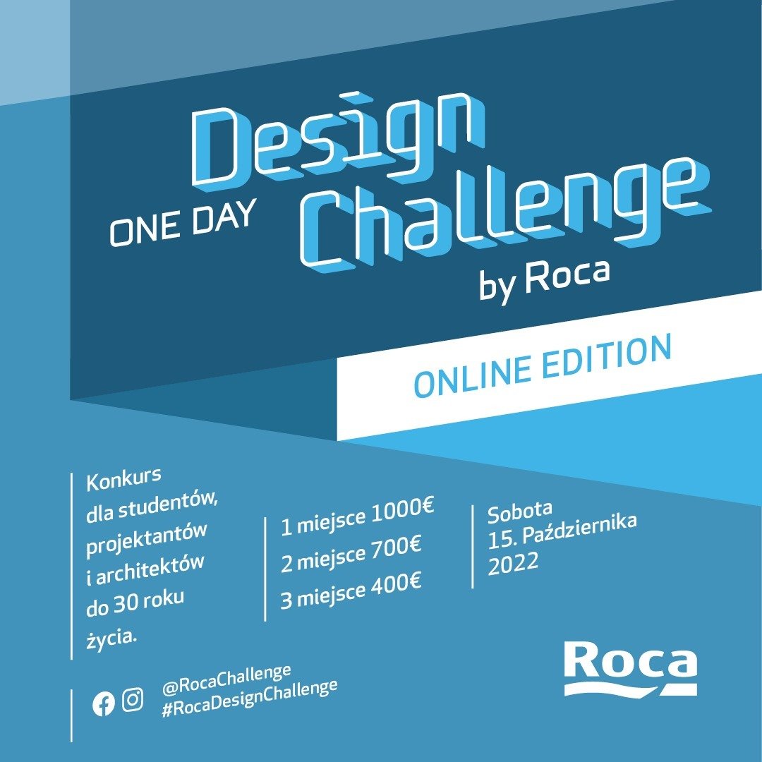 „Roca One Day Design Challenge” – przed nami IV edycja konkursu dla młodych architektów i projektantów